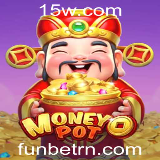 Explorando o Dinâmico Mundo de MoneyPot e a Excitante Funbet