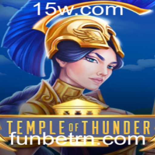 TempleofThunder: Descubra a Aventura Épica com a Função Funbet